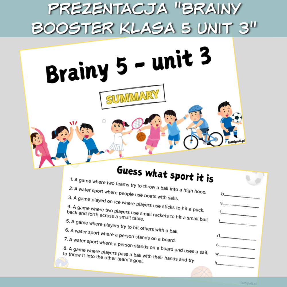 Zestaw Brainy Booster klasa 5 Unit 3 do druku; online